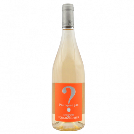 Domaine des Remizieres Cuvée « Pourquoi Pas ? » IGP Drôme Domaine des Remizieres Cuvée « Pourquoi Pas ? » IGP Drôme