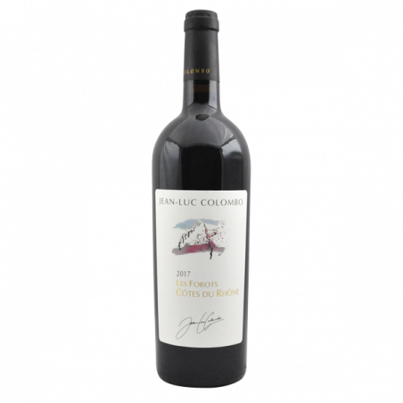 Jean Luc Colombo Les Forots - Côtes du Rhône 2017 Jean Luc Colombo Les Forots - Côtes du Rhône 2017