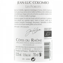 Jean Luc Colombo Les Forots - Côtes du Rhône 2017