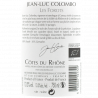 Jean Luc Colombo Les Forots - Côtes du Rhône 2017