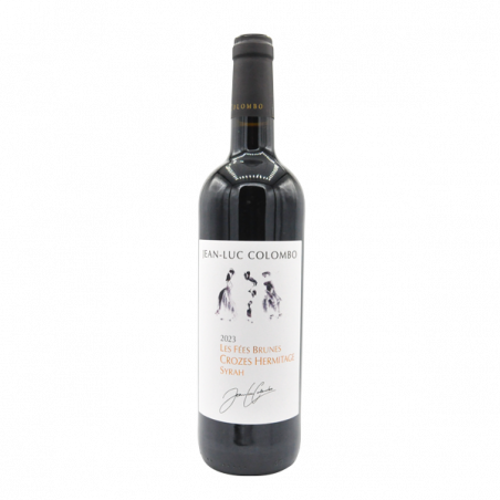 Jean Luc Colombo Cornas Les Fées Brunes Crozes Hermitage 2023 Jean Luc Colombo Cornas Les Fées Brunes Crozes Hermitage 2023