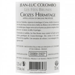 Jean Luc Colombo Cornas Les Fées Brunes Crozes Hermitage 2023