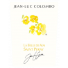 La Belle de Mai Saint Peray 2024 - Domaine Jean Luc Colombo
