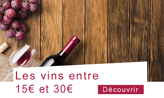 Vins de 15 à 30€