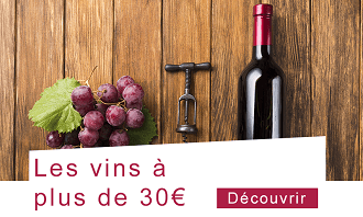 Vins à plus de 30€